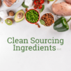Clean Sourcing Ingredients